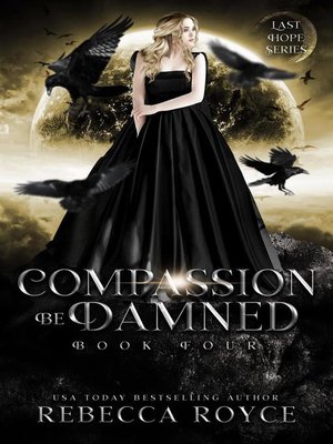 cover image of Compassion Be Damned
